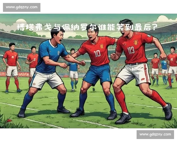 佩纳罗尔对阵维尔斯焦点战解析南美赛场强强碰撞历史恩怨与战术博弈前瞻